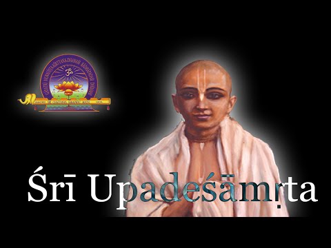 Śrī Upadeśāmṛta  (Chapter 10 continued)