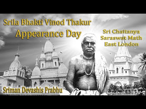 Srila Bhakti Vinod Thakur Appearance Day