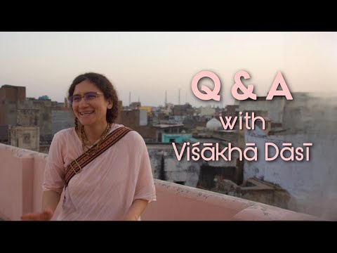 Online Sangha with Vishakha Devi Dasi