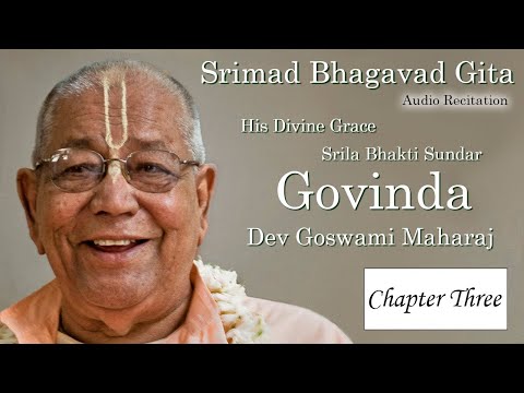 Srimad Bhagavad Gita  –  Chapter Three