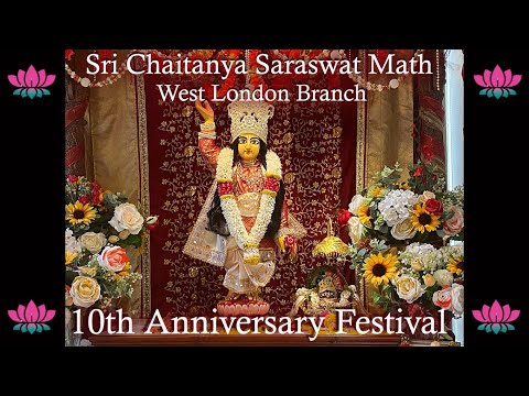 Sri Chaitanya Saraswat Math West London – 10th Anniversary Festival