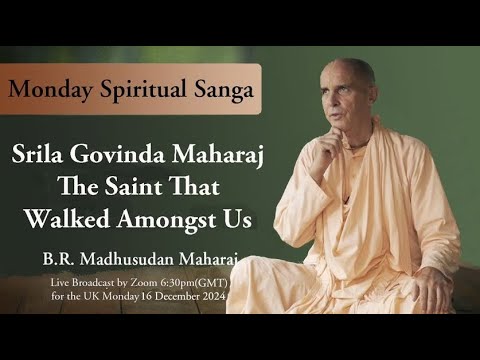 Srila Govinda Maharaj The Saint That Walked Amongst Us