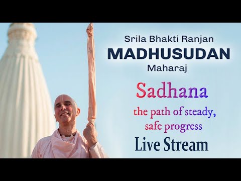 Sadhana  –  The path of steady, safe progres.
