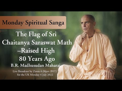 The Flag of Sri Chaitanya Saraswat Math  –  Raised High 80 Years Ago